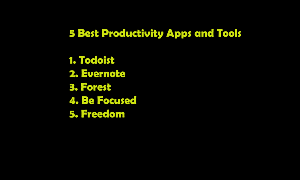 The 5 Best Productivity Apps and Tools to Get Work Done Faster in 2023